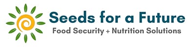Seeds for a Future - Food Security and Health Solutions Since 2009